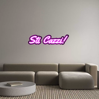 Scritta Neon Led Personalizzata Sti Cazzi!