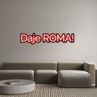 Scritta Neon Led Personalizzata Daje ROMA!