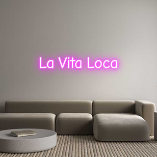 Scritta Neon Led Personalizzata La Vita Loca