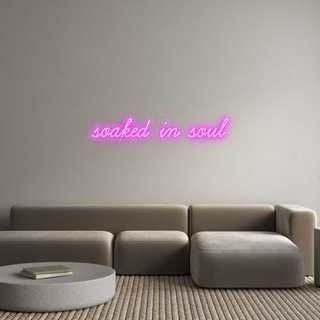 Scritta Neon Led Personalizzata soaked in soul